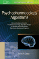 Psychopharmacology Algorithms: Clinical Guidance from the Psychopharmacology Algorithm Project at the Harvard South Shore Psychiatry Residency Program<BOOK_COVER/>